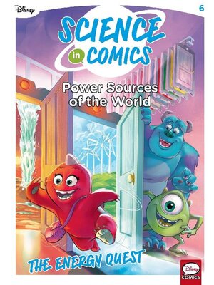 cover image of Science In Comics Volume 6 - Sources Of Power In The World (Monsters & Co.)
